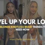 blonde knotless braids